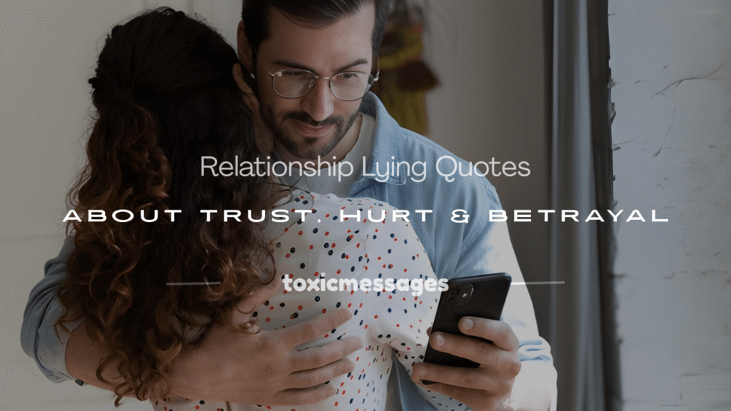 relationship lying quotes