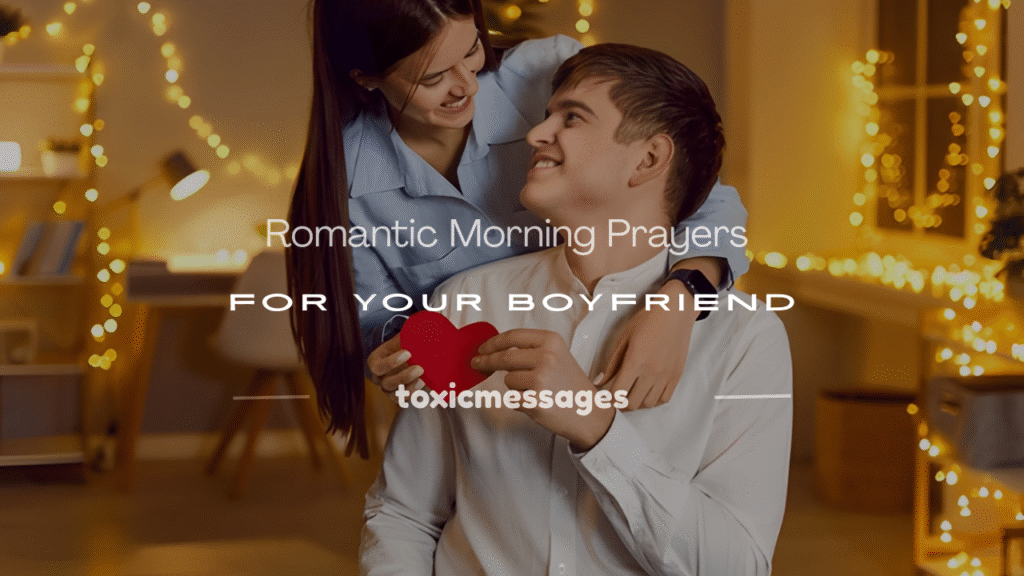 morning prayers for boyfriend