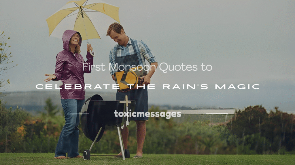 first monsoon quotes
