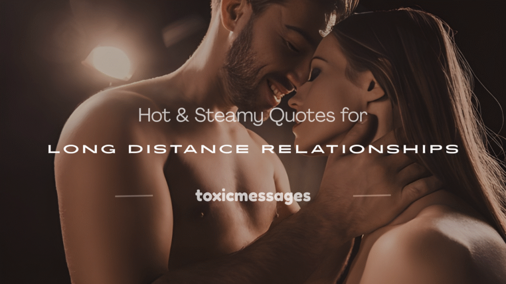 sex quotes for long distance relationship
