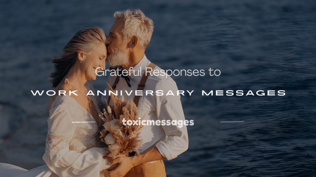 how to respond to work anniversary wishes
