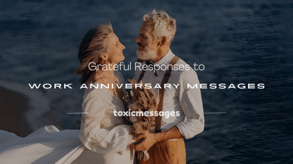 how to respond to work anniversary wishes