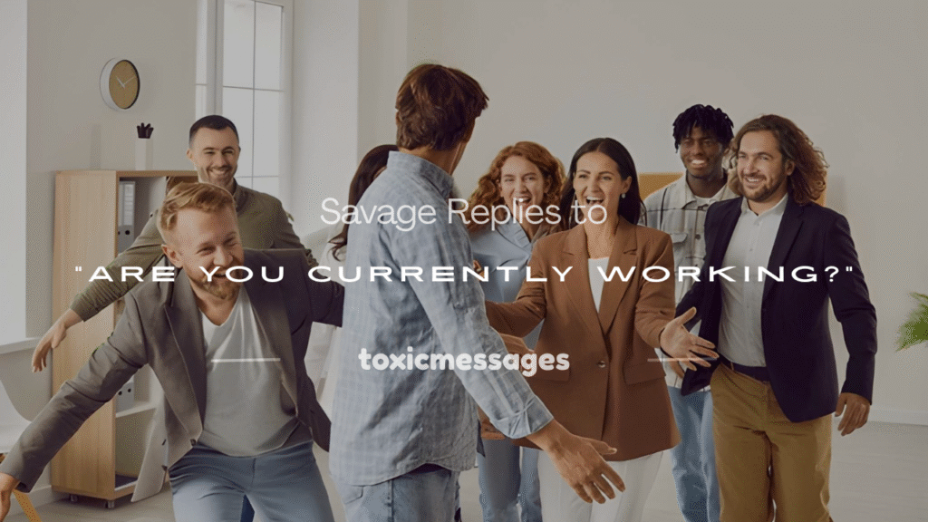 are you currently working