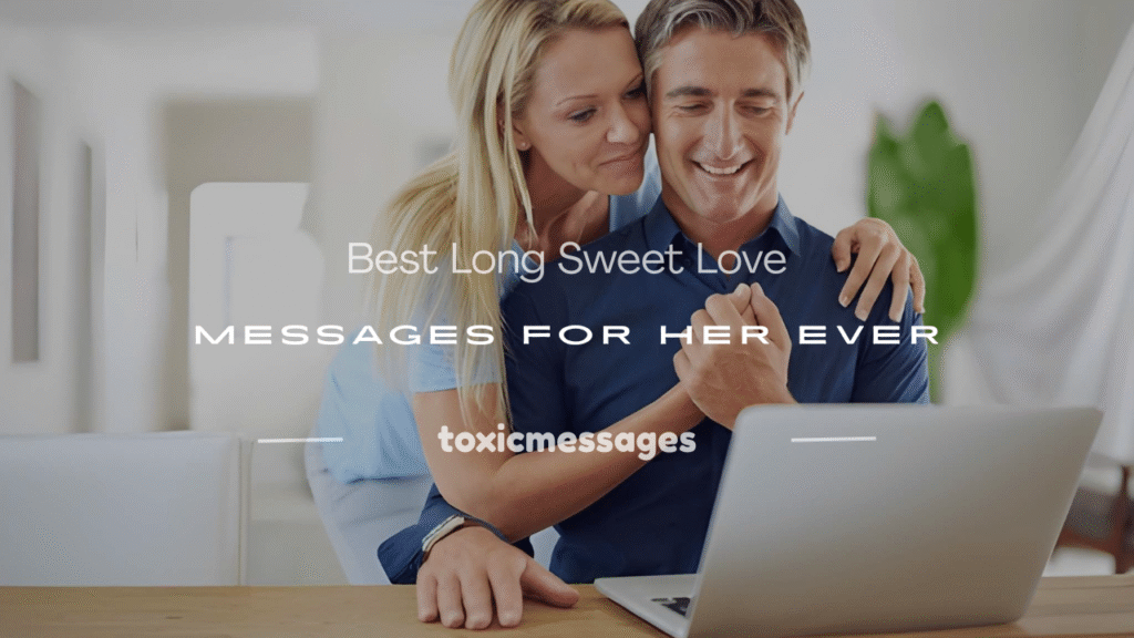 long sweet love messages for her