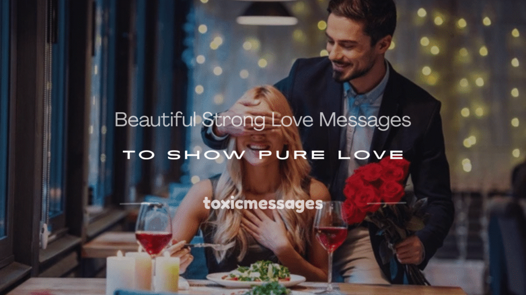 strong love messages