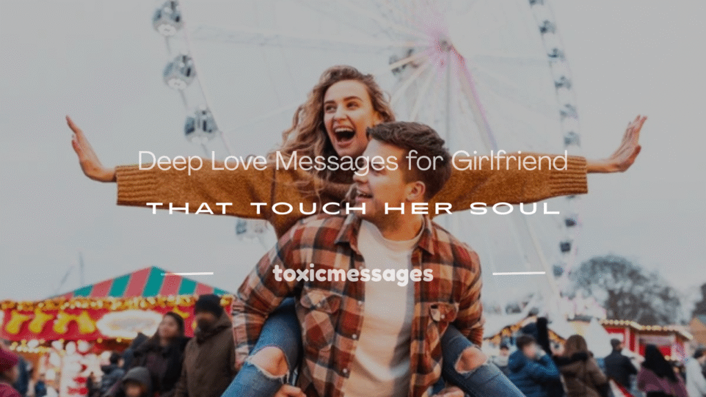 deep love messages for girlfriend