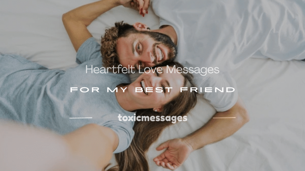 love messages for my best friend