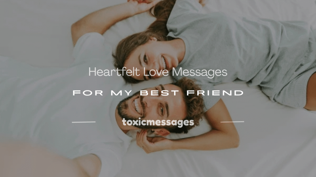 love messages for my best friend