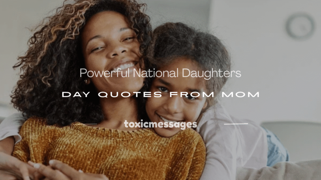 national daughters day quotes from mom