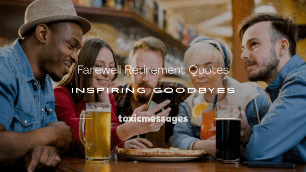 farewell retirement quotes