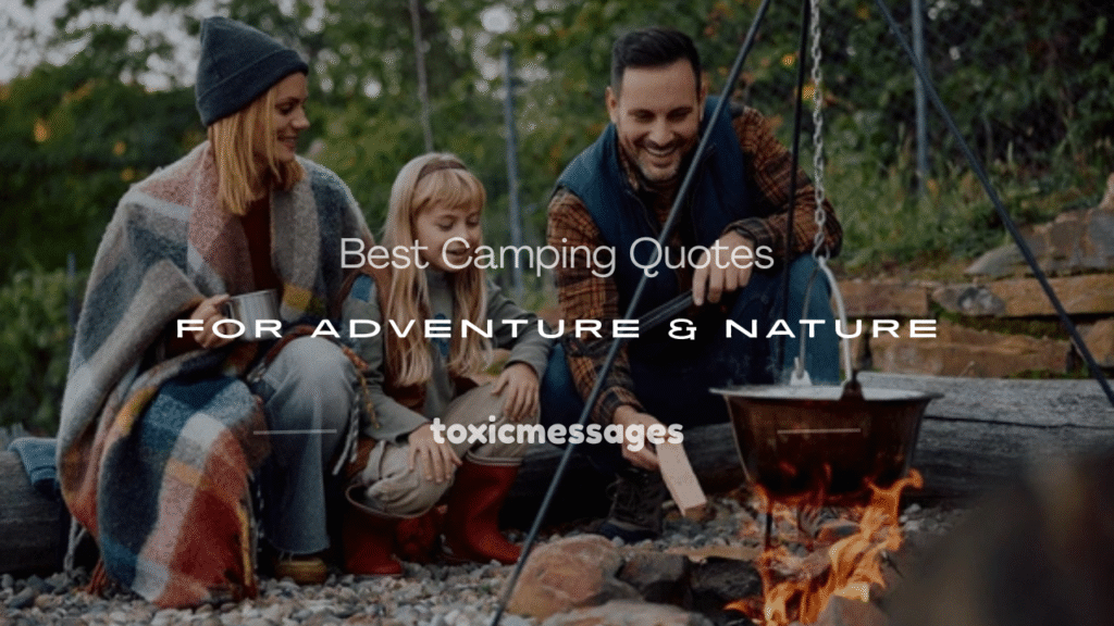 camping quotes